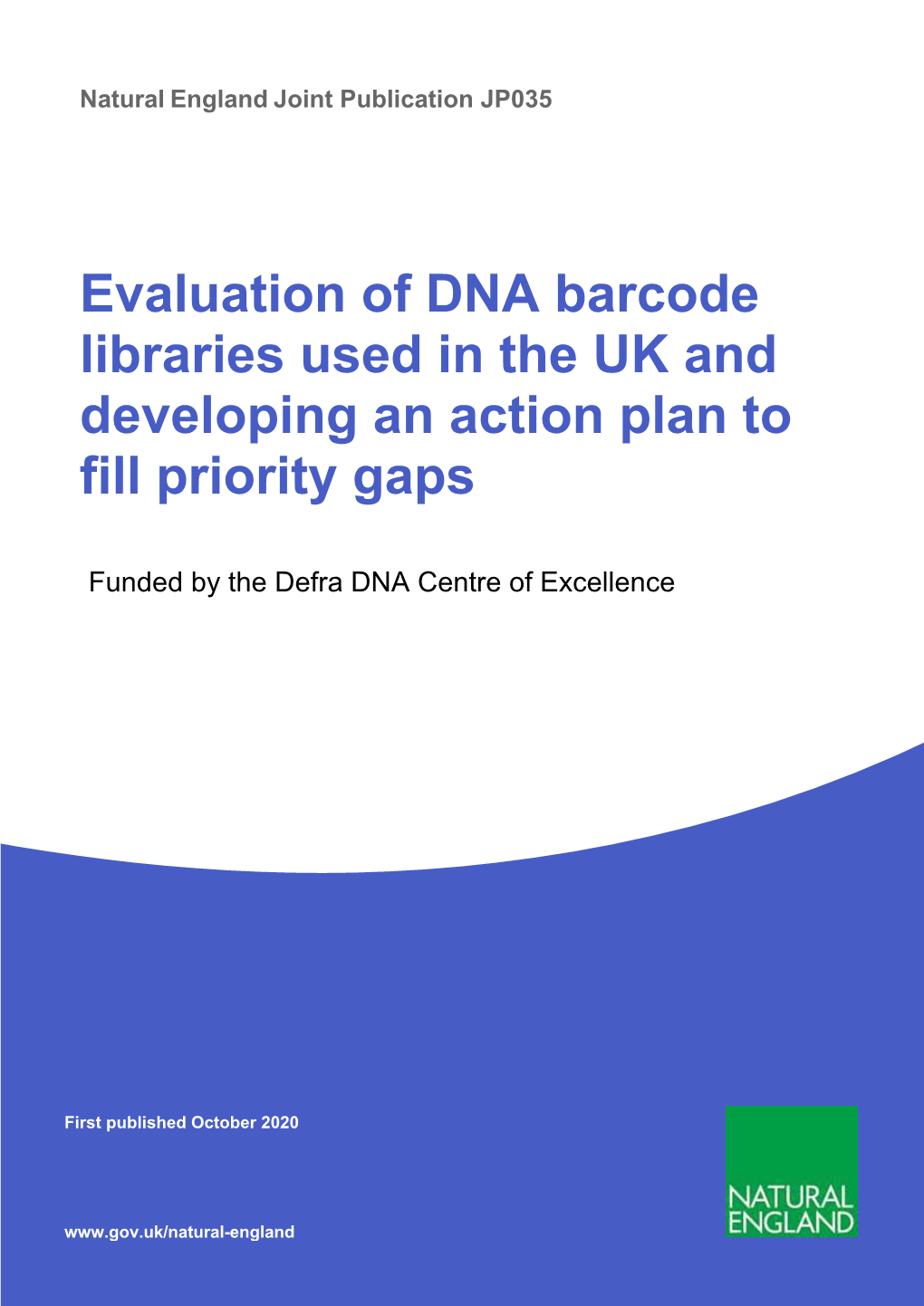 Evaluation of DNA Barcode Libraries Used in the UK and Developing an Action Plan to Fill Priority Gaps