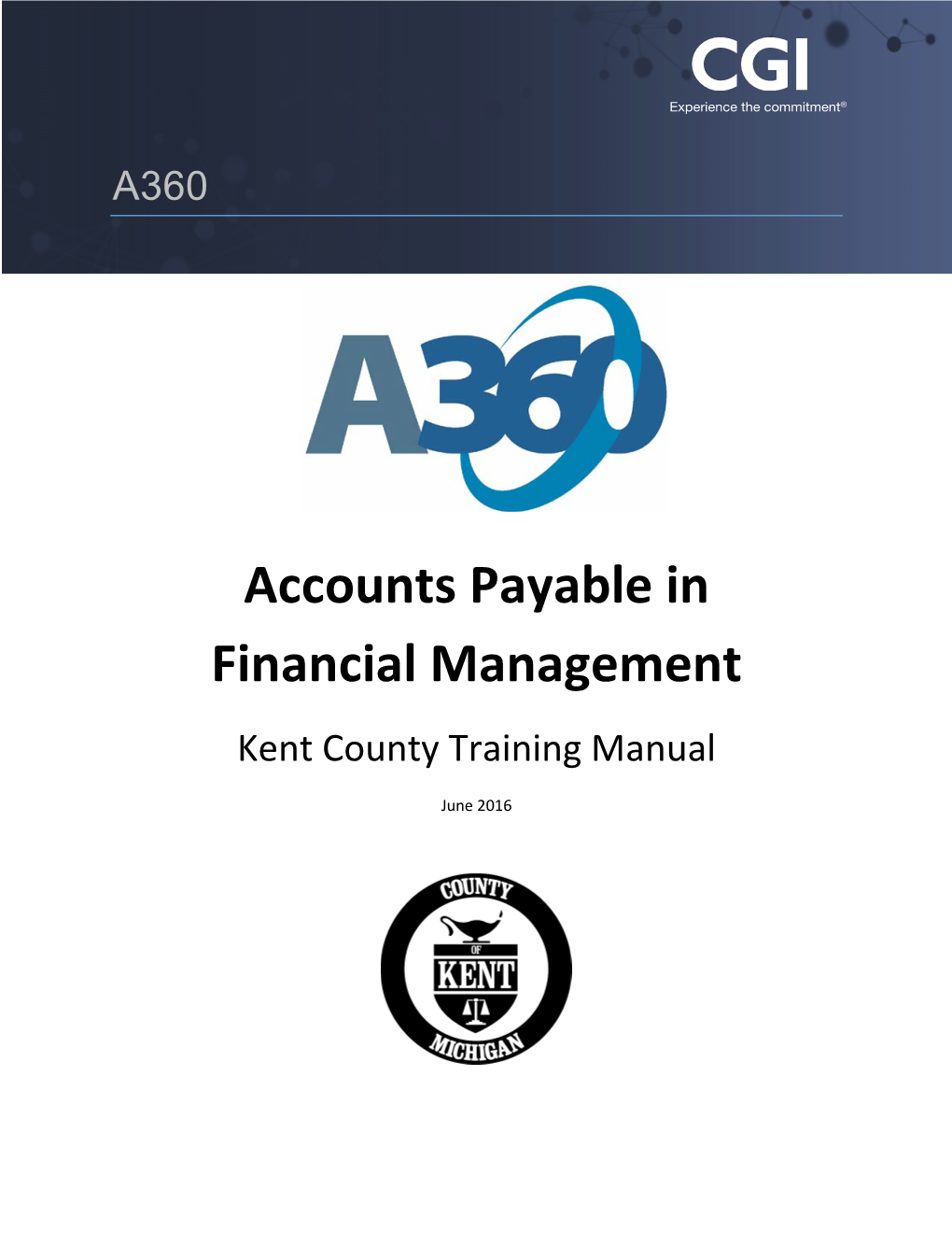 Accounts Payable in Financial Management Kent County Training Manual