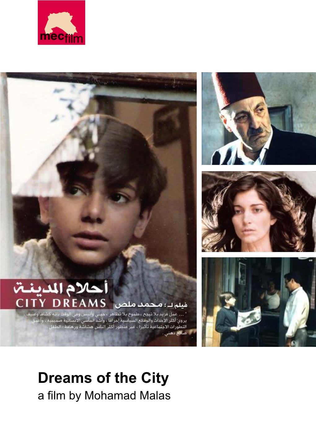 Dreams of the City a Film by Mohamad Malas