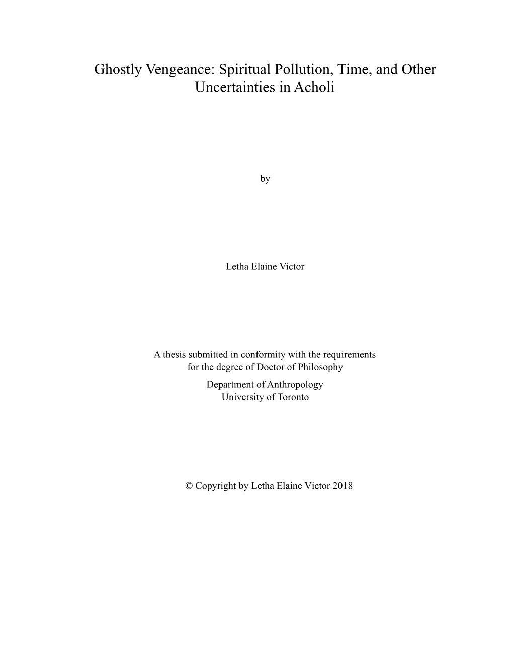 Spiritual Pollution, Time, and Other Uncertainties in Acholi