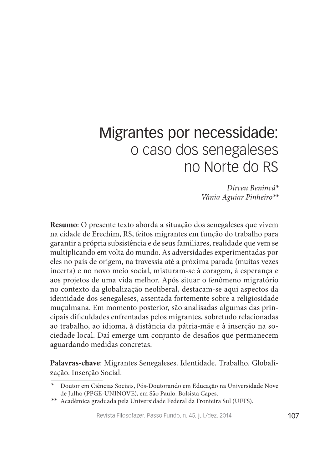 Migrantes Por Necessidade: O Caso Dos Senegaleses No Norte Do RS