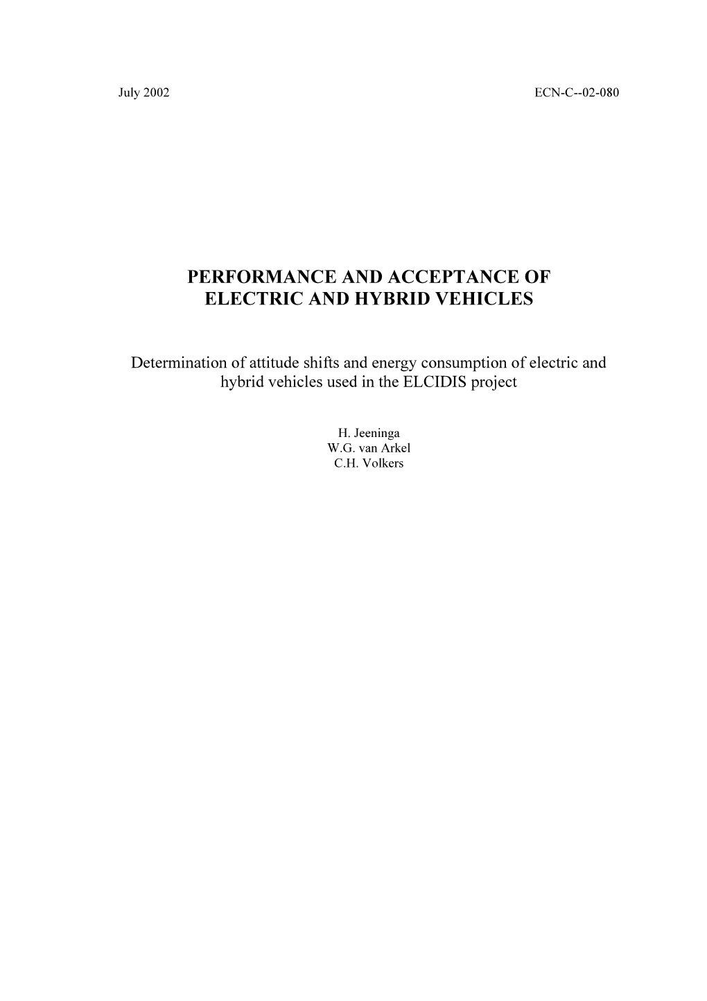 Performance and Acceptance of Electric and Hybrid Vehicles