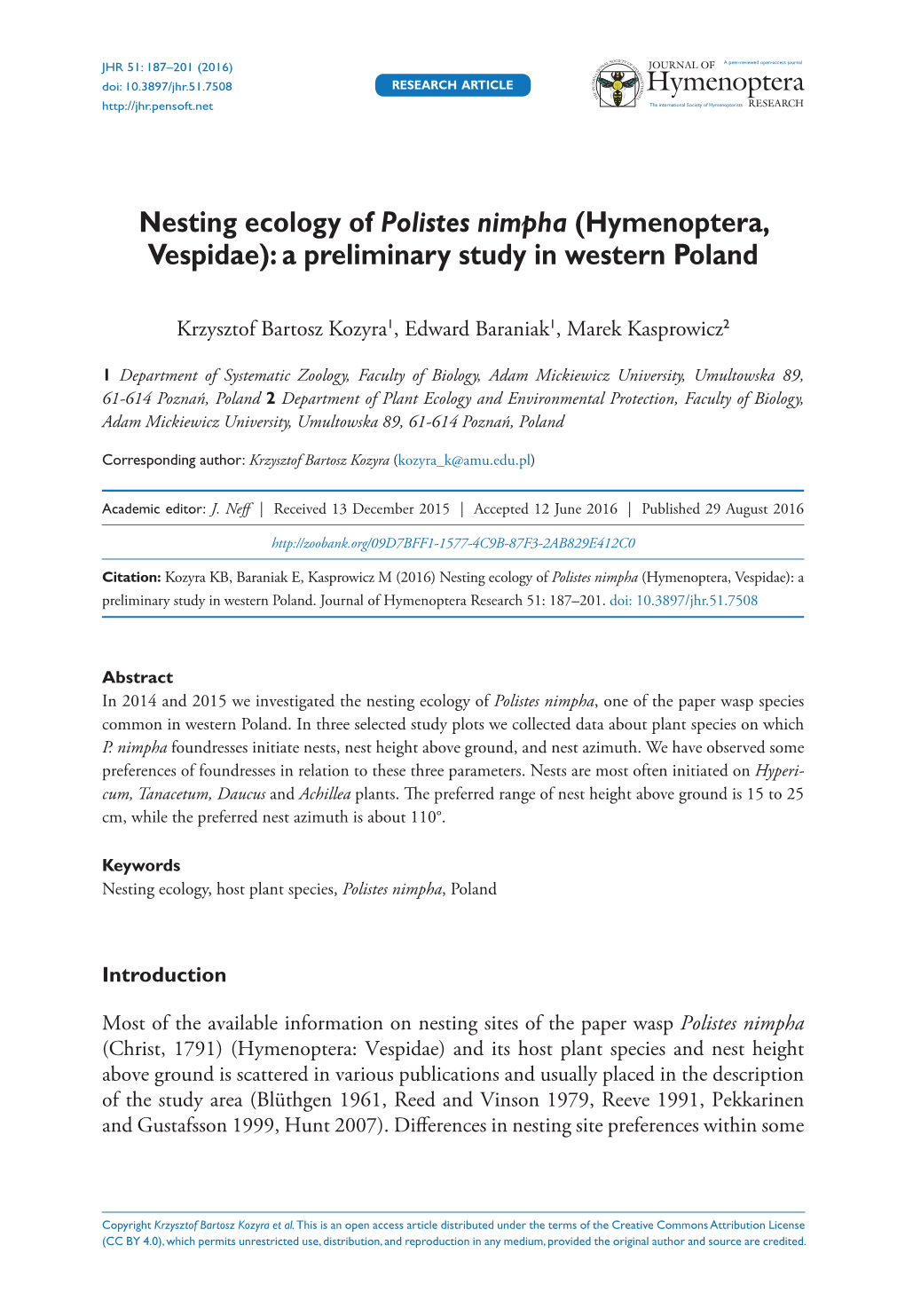 (Hymenoptera, Vespidae): a Preliminary Study