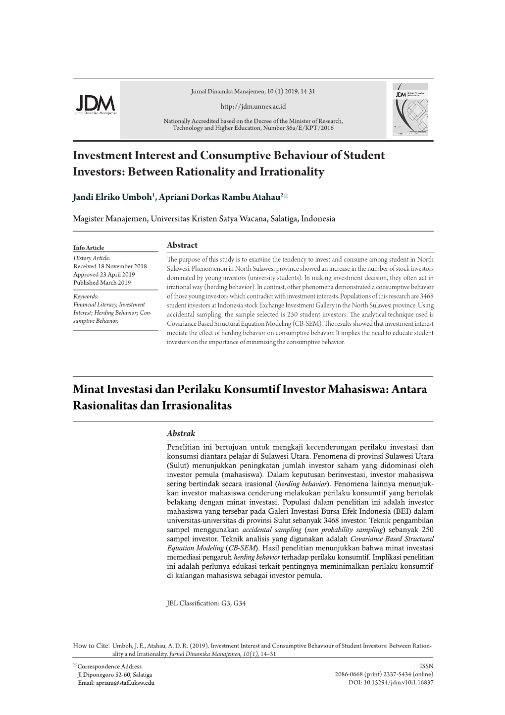 Investment Interest and Consumptive Behaviour of Student Investors: Between Rationality and Irrationality