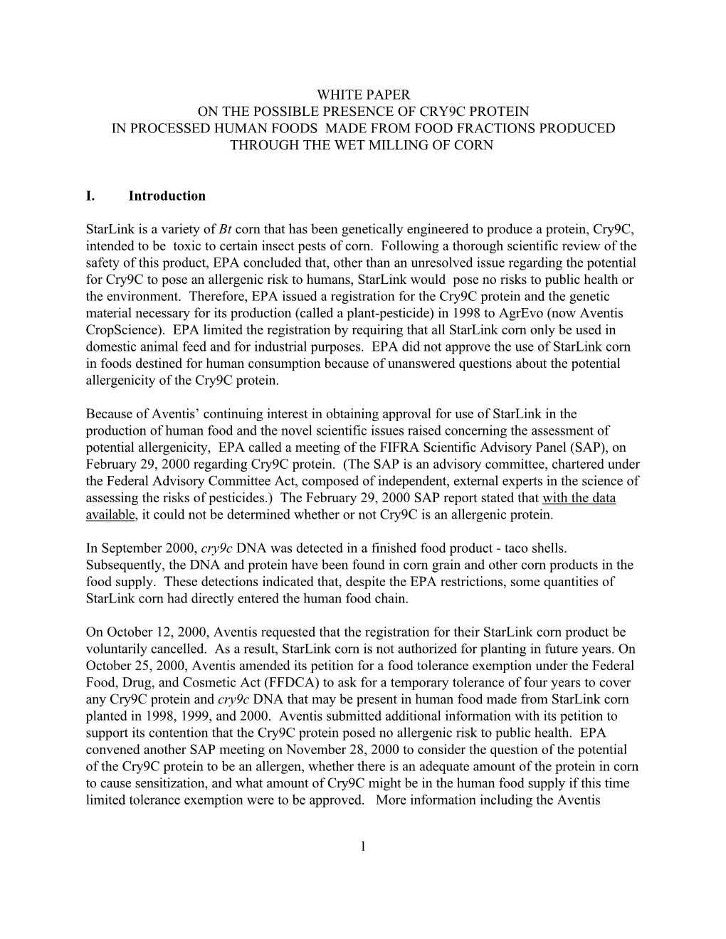 Final White Paper on the Possible Presence of Cry9c Protein In