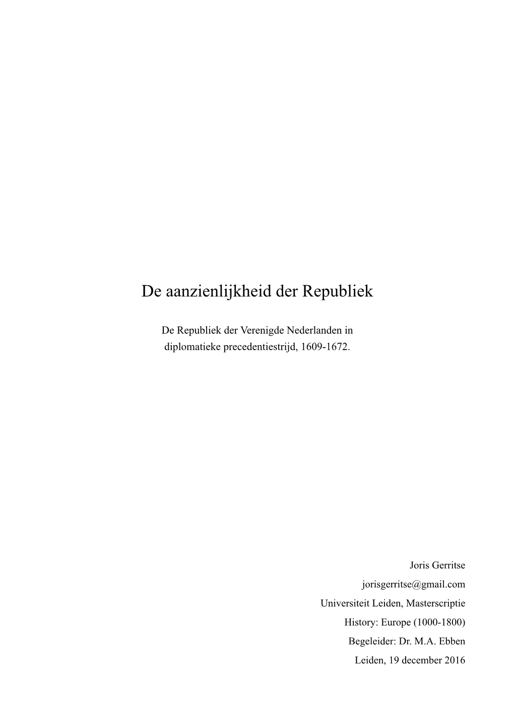 De Aanzienlijkheid Der Republiek