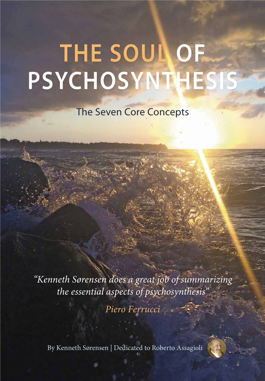 The Soul of Psychosynthesis