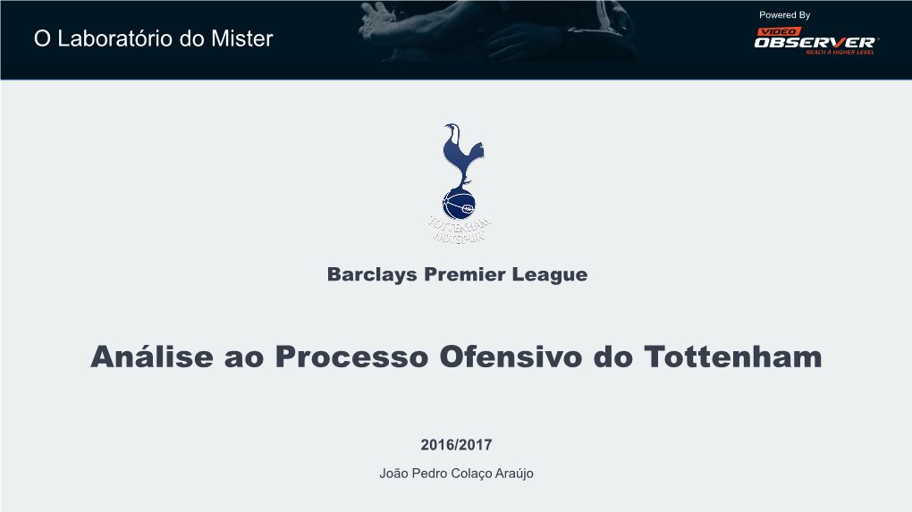 Análise Ao Processo Ofensivo Do Tottenham