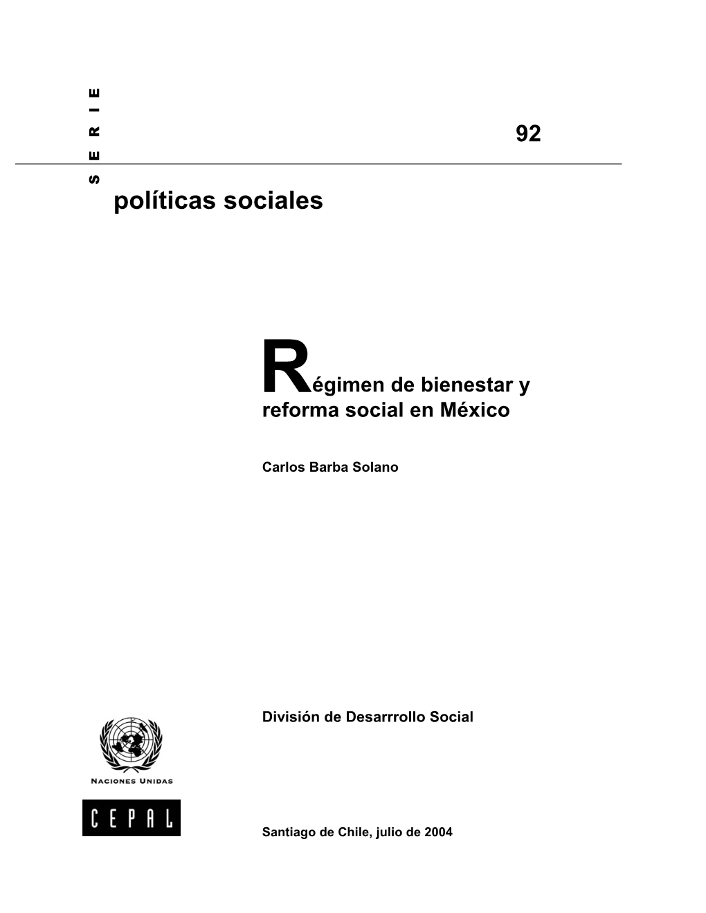 Régimen De Bienestar Y Reforma Social En México