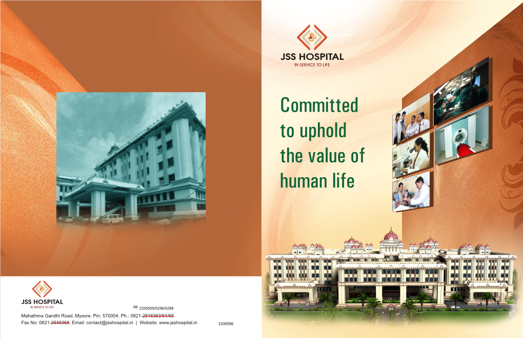 Jss Hospital in Service to Life