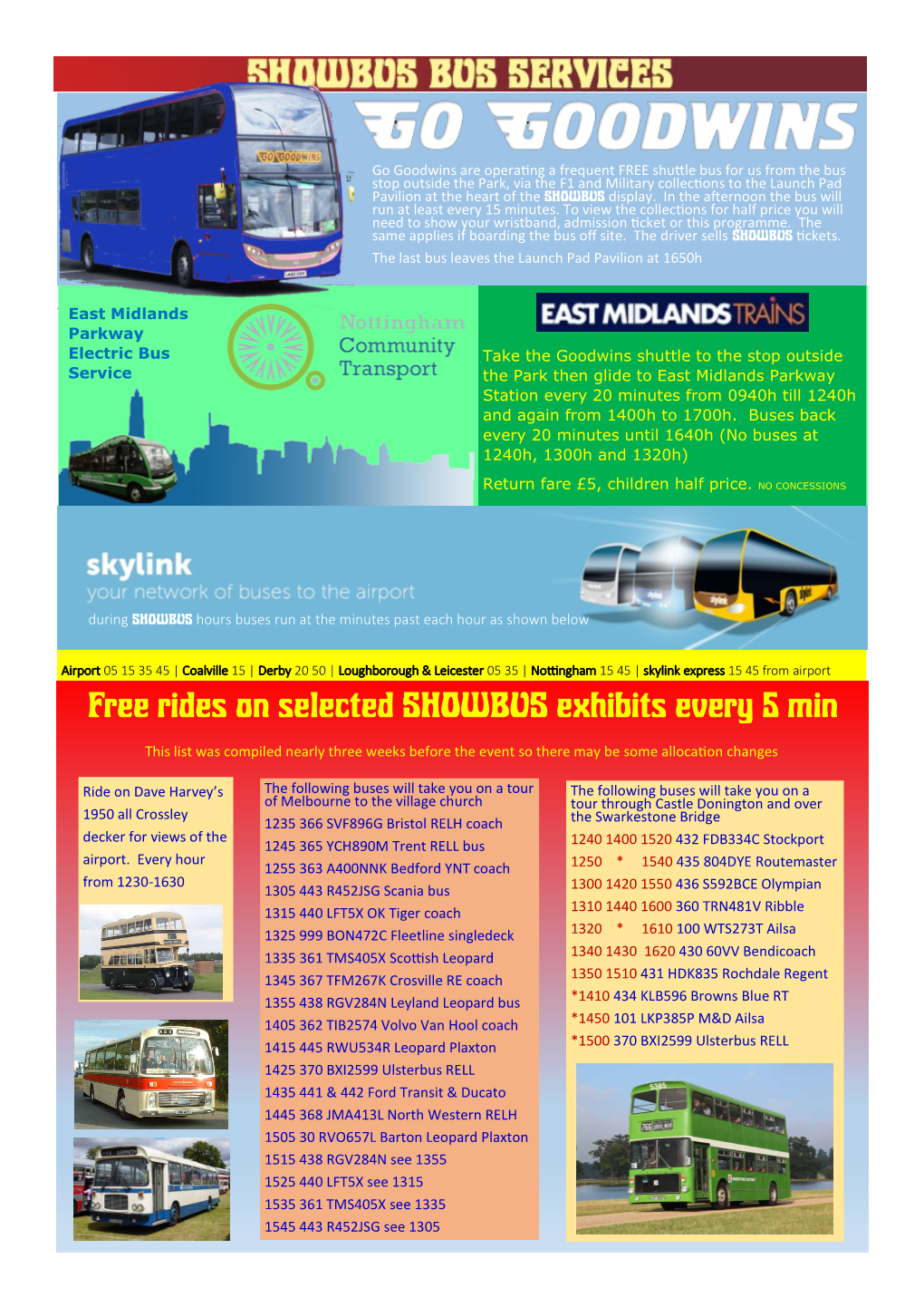 Free Rides on Selected SHOWBUS Exhibits Every 5 Min