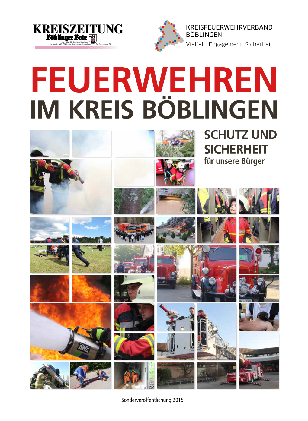 IM KREIS BÖBLINGEN SCHUTZ UND SICHERHEIT Für Unsere Bürger