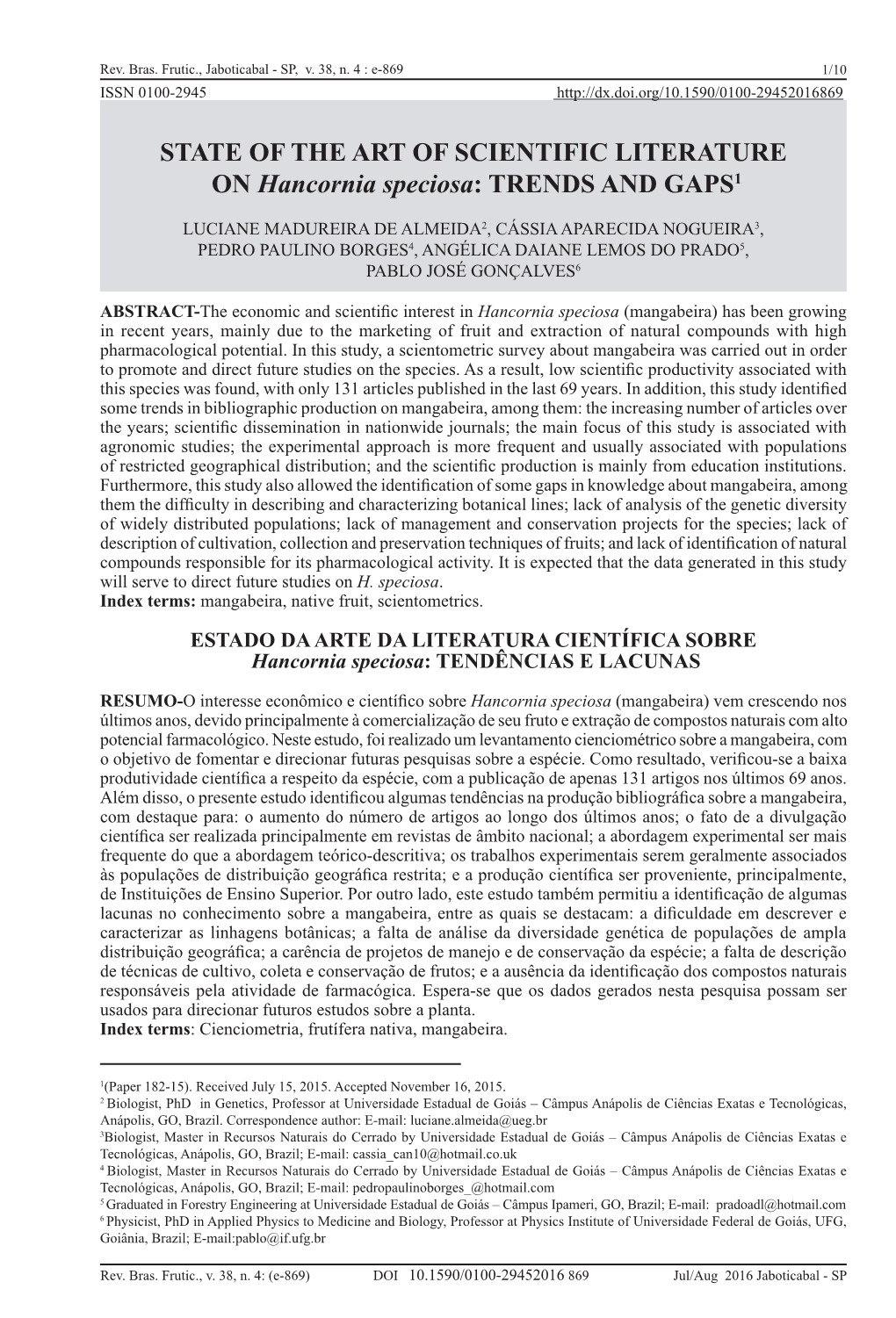 STATE of the ART of SCIENTIFIC LITERATURE on Hancornia Speciosa: TRENDS and GAPS1