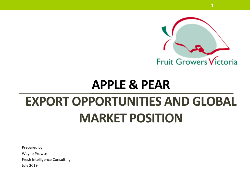 Apple & Pear Export Opportunities and Global