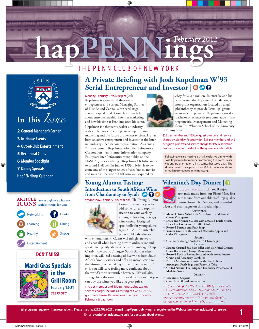 THE PENN CLUB of NEW YORK a Private Brie Ng with Josh Kopelman W’93 Serial Entrepreneur and Investor | Monday, February 13Th, 6:30 P.M