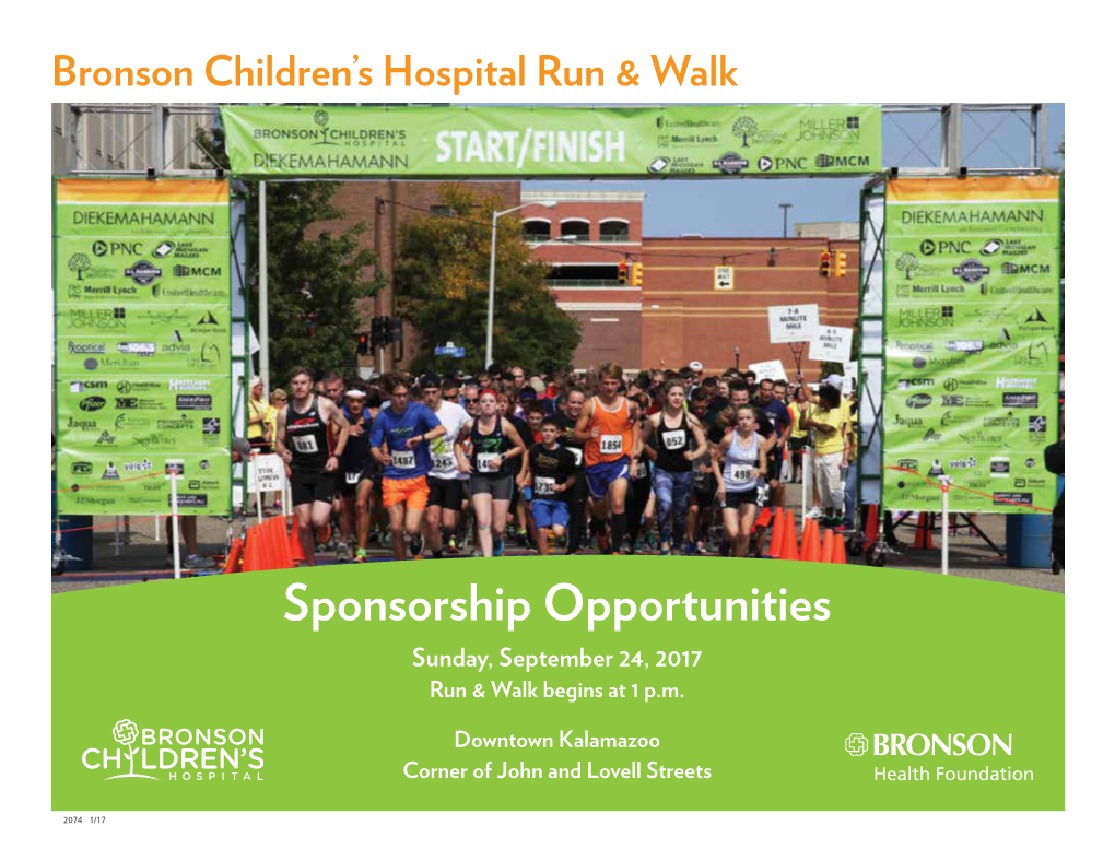 Sponsorship Opportunities Sunday, September 24, 2017 Run & Walk Begins at 1 P.M