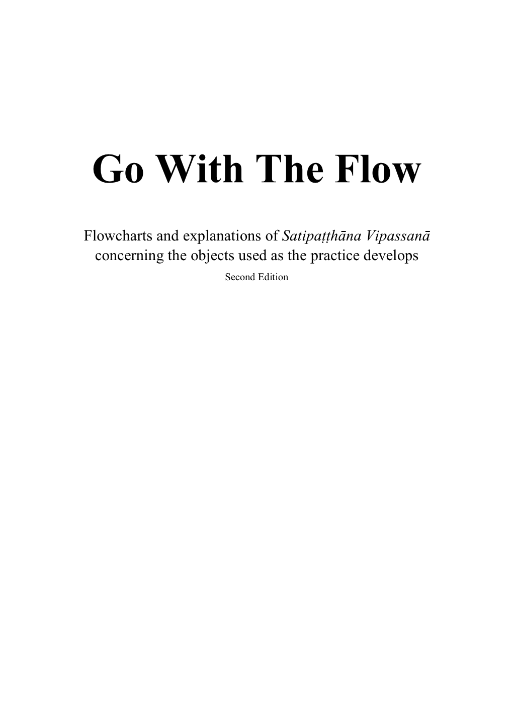 Go with the Flow