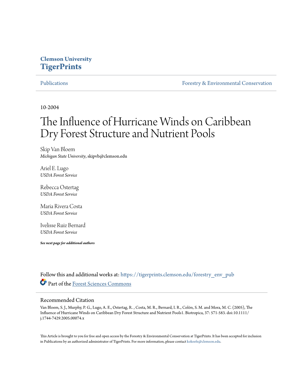 The Influence of Hurricane Winds on Caribbean Dry Forest Structure and Nutrient Pools1