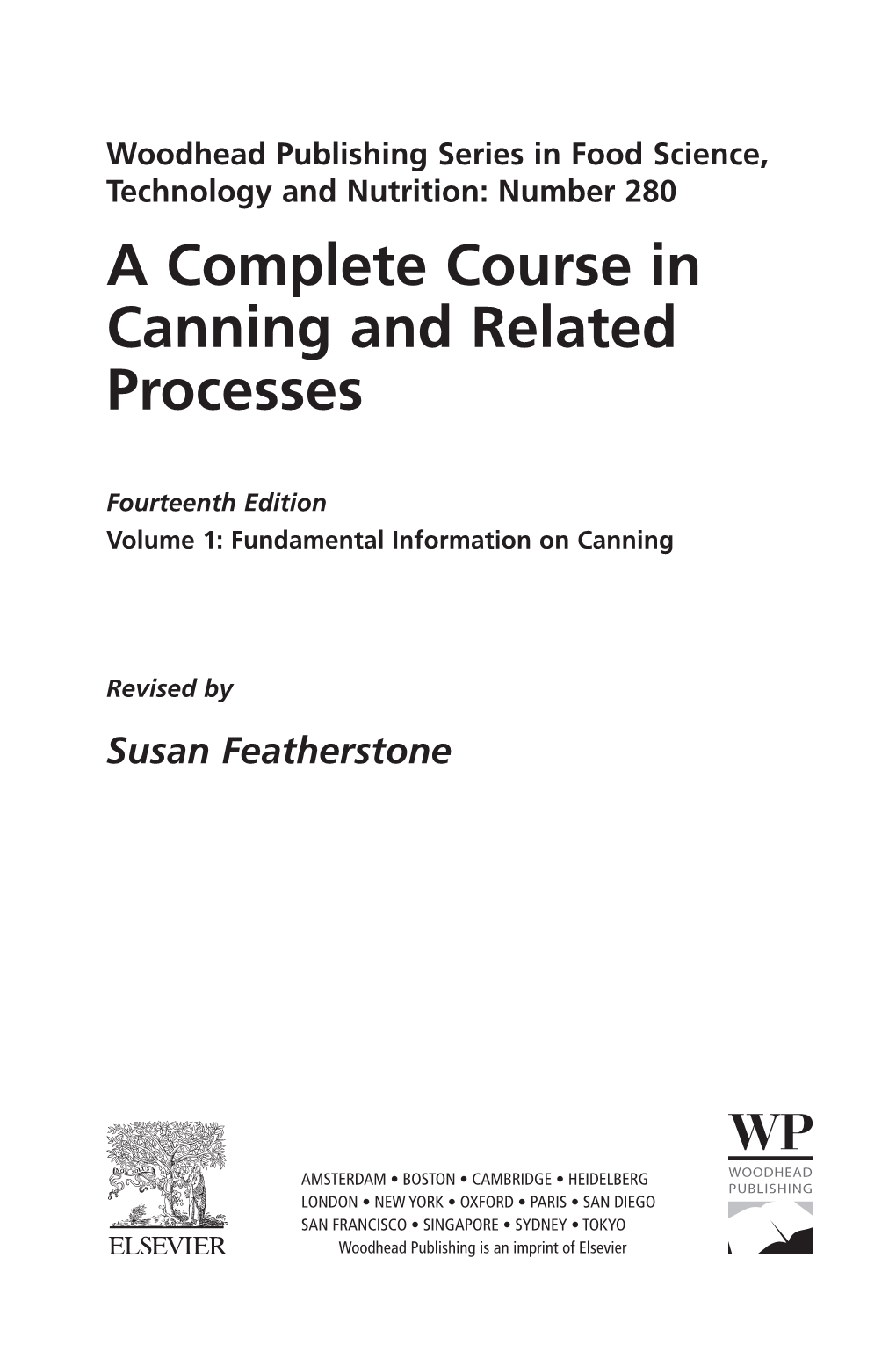 A Complete Course in Canning and Related Processes