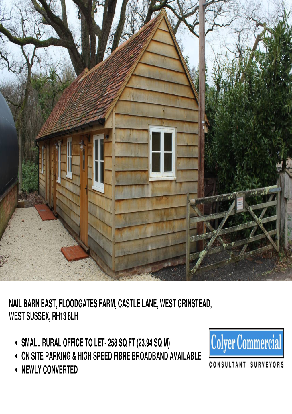 Nail Barn East, Floodgates Farm, Castle Lane, West Grinstead, West Sussex, Rh13 8Lh • Small Rural Office to Let- 258 Sq Ft (2