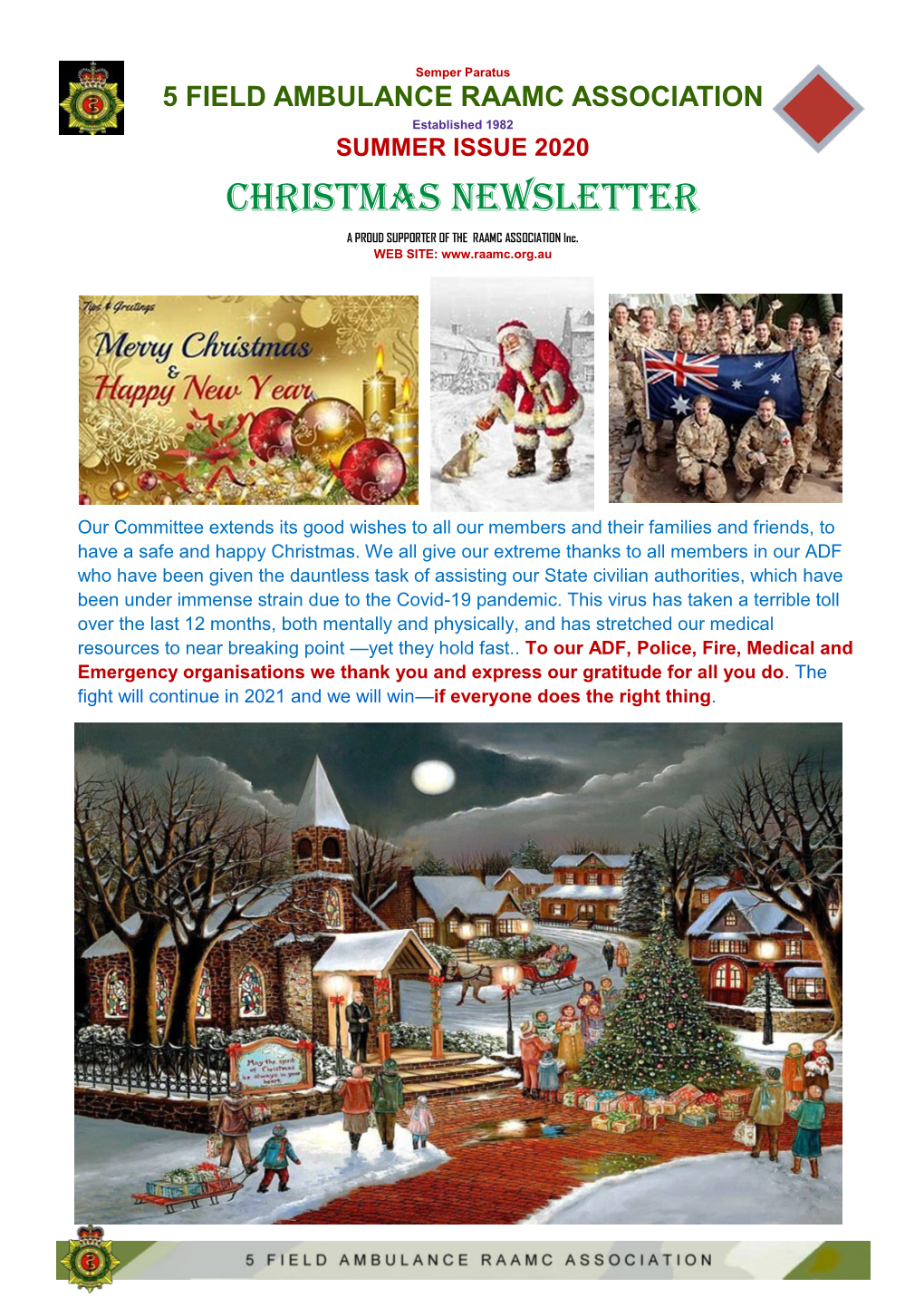 SUMMER ISSUE 2020 CHRISTMAS NEWSLETTER a PROUD SUPPORTER of the RAAMC ASSOCIATION Inc