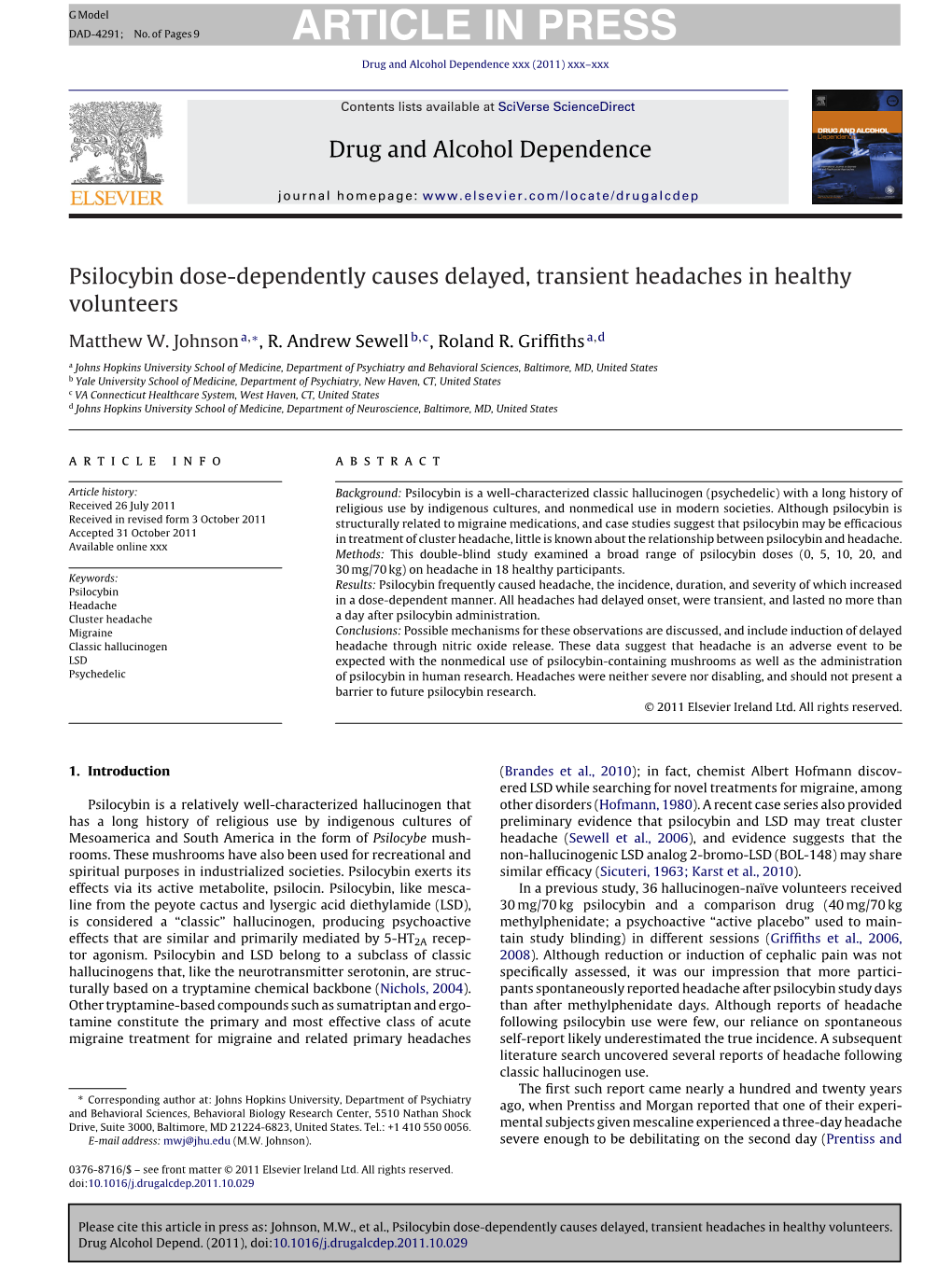 Psilocybin Dose-Dependently Causes Delayed, Transient Headaches in Healthy Volunteers