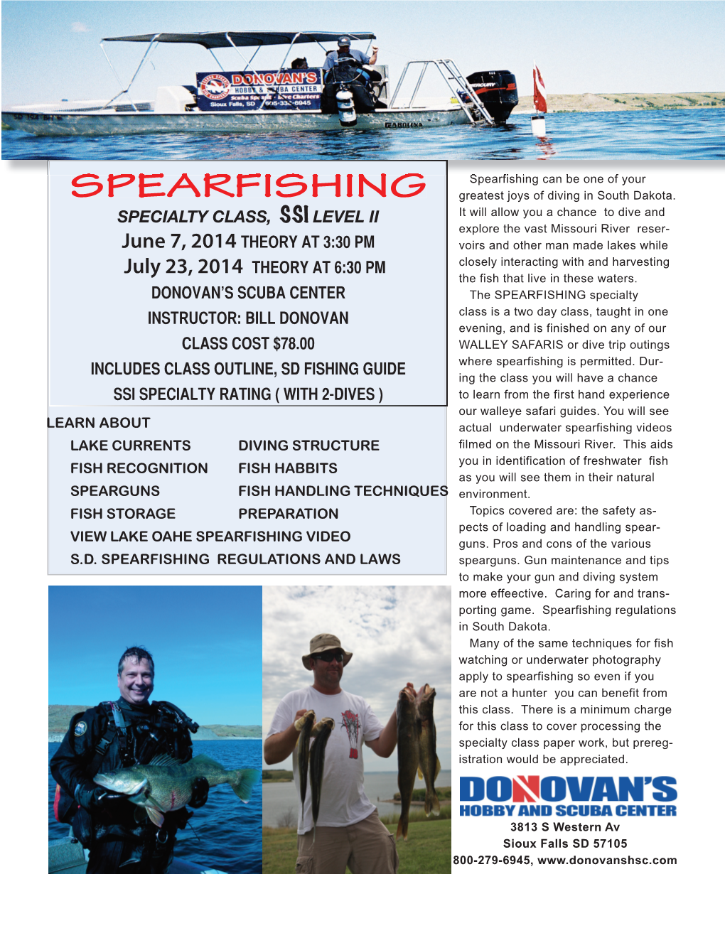 Spearfishing Can Be One of Your SPEARFISHING Greatest Joys of Diving in South Dakota