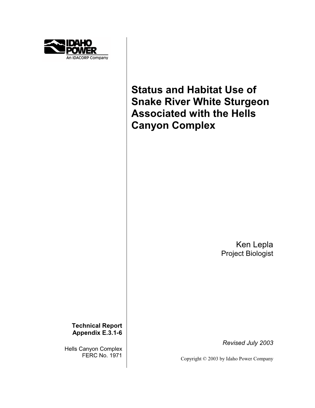 Physical Habitat Use and Water Quality Criteria for Snake River White Sturgeon