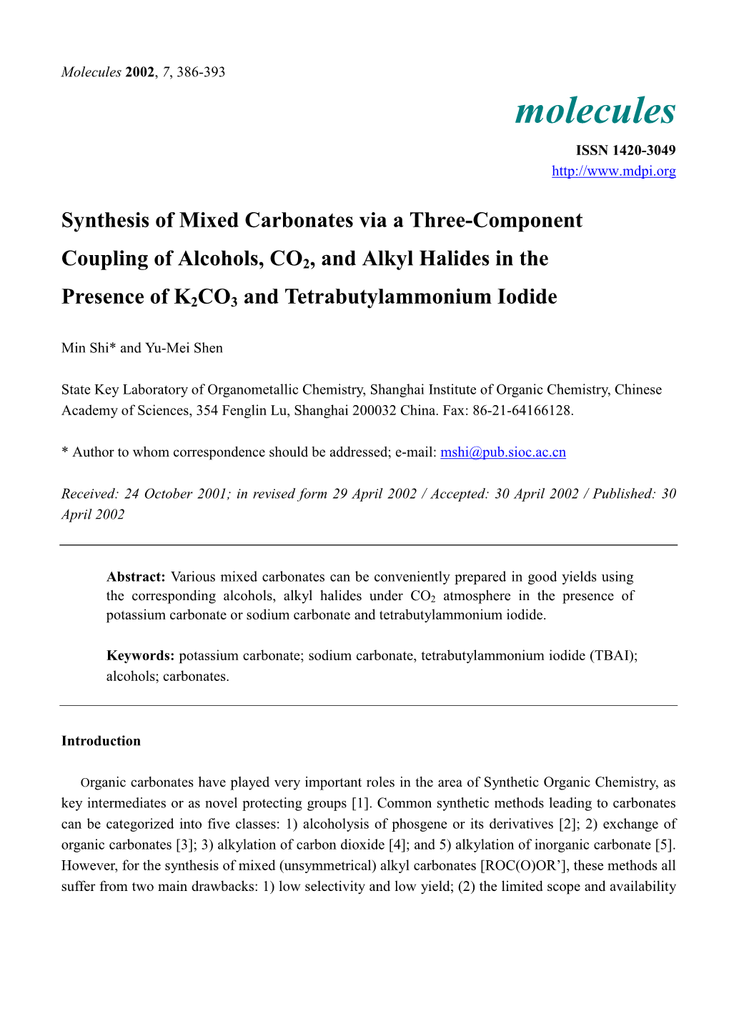 Carbonate Synthesis Via a Three-Component Coupling of an Amine, CO2, and Alkyl Halides in the Presence of K2CO3 and Tetrabutyl