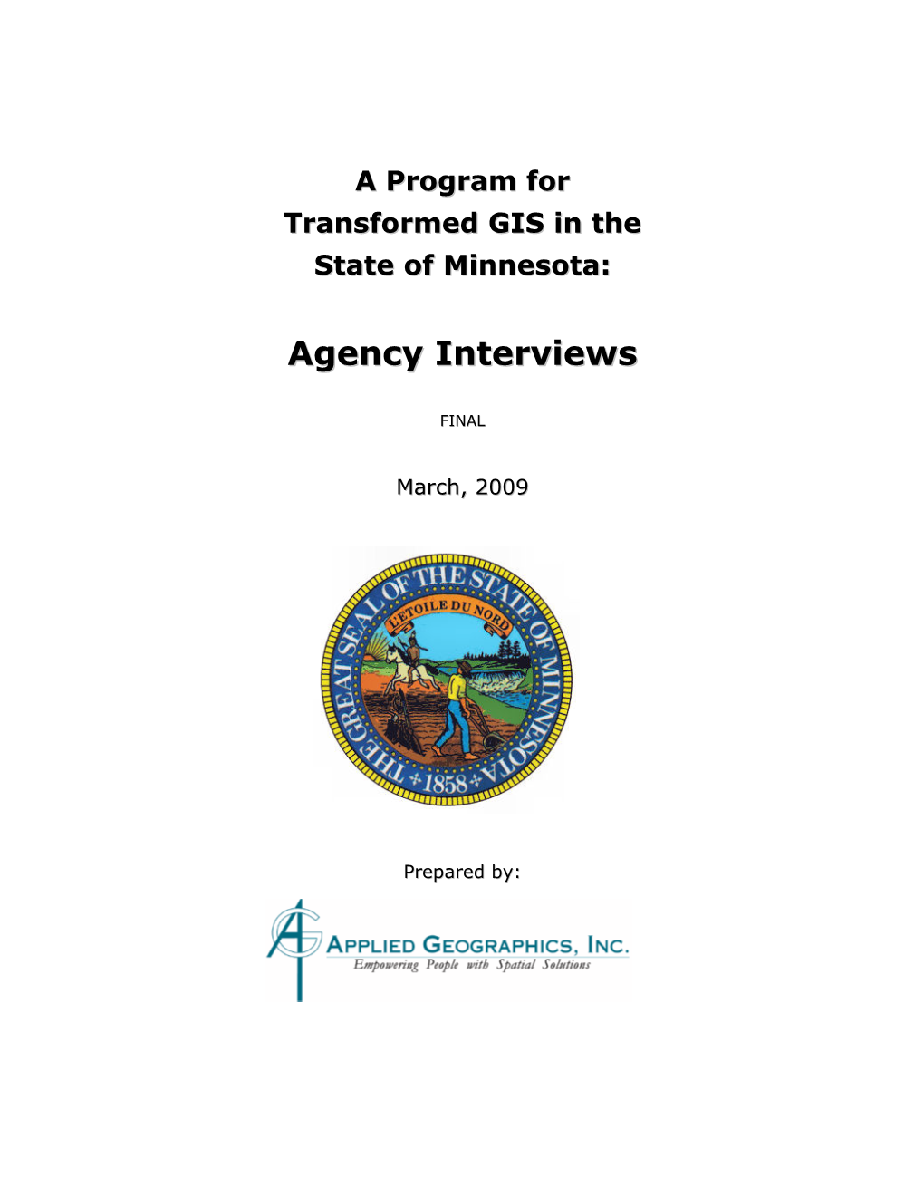 Agency Interviews