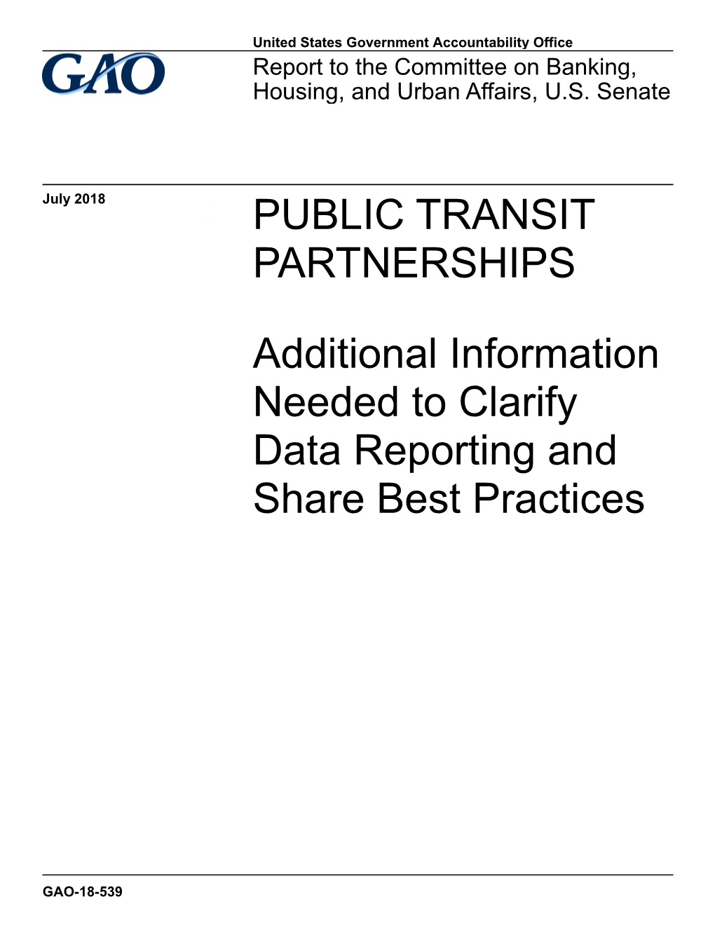 Public Transit Partnerships: Additional Information Needed to Clarify Data