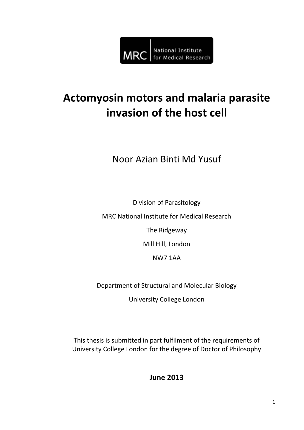 Actomyosin Motors and Malaria Parasite Invasion of the Host Cell