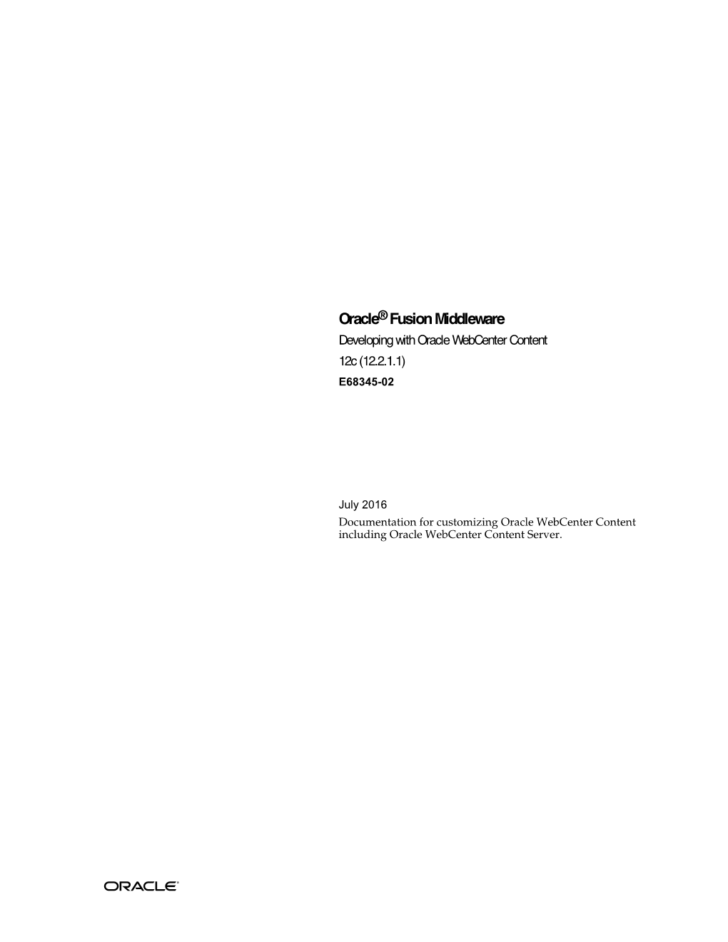Developing with Oracle Webcenter Content 12C (12.2.1.1) E68345-02