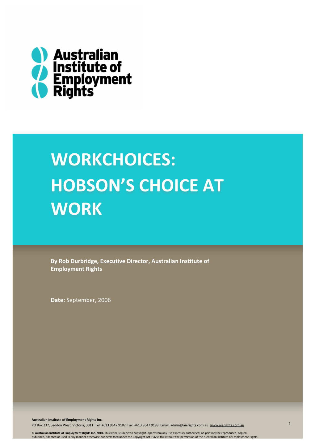Workchoices: Hobson's Choice at Work