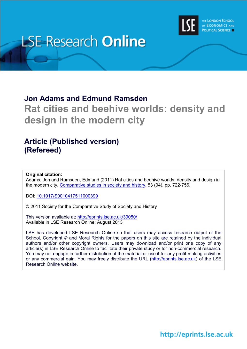 Rat Cities and Beehive Worlds: Density and Design in the Modern City