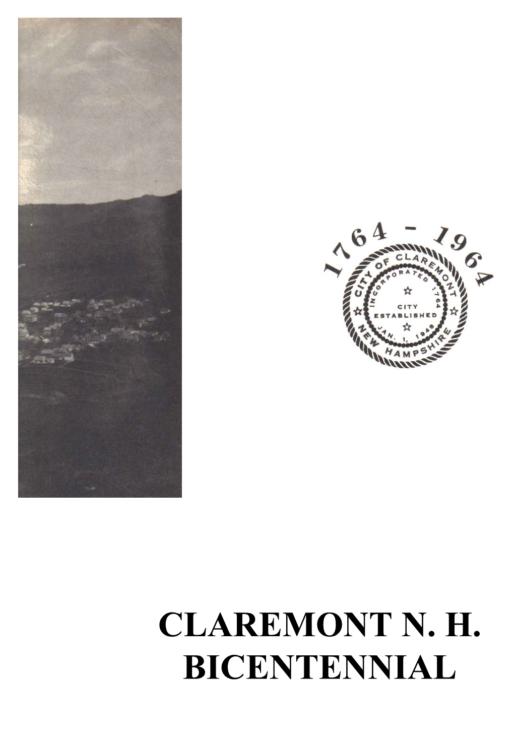 Claremont Bicentennial (1764 – 1964)