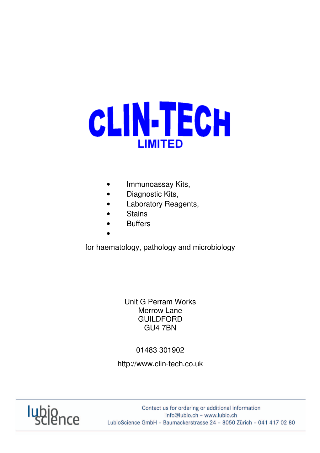 • Immunoassay Kits, • Diagnostic Kits, • Laboratory Reagents, • Stains • Buffers • for Haematology, Pathology and Microbiology