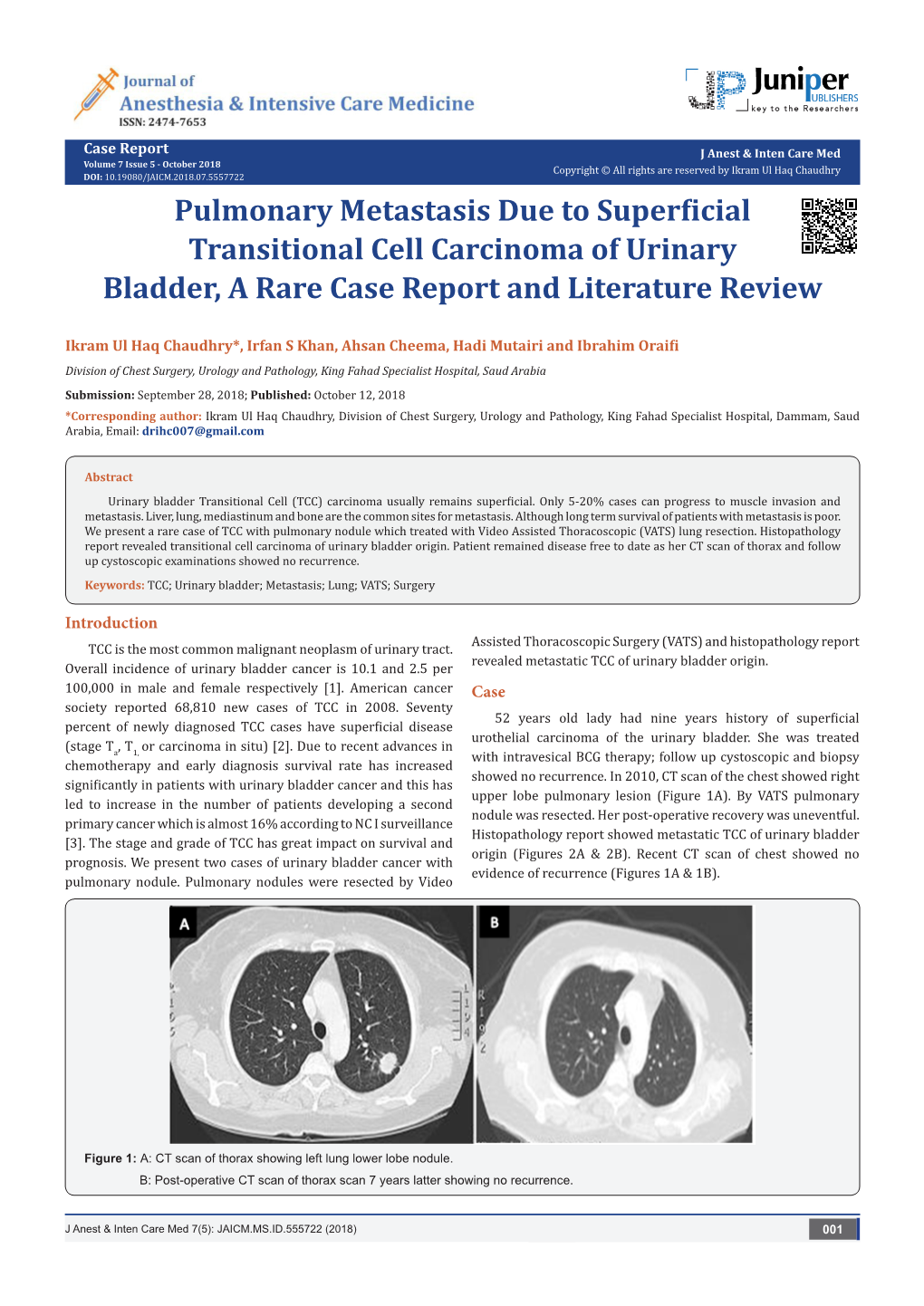 Pulmonary Metastasis Due to Superficial Transitional Cell Carcinoma of Urinary Bladder, a Rare Case Report and Literature Review