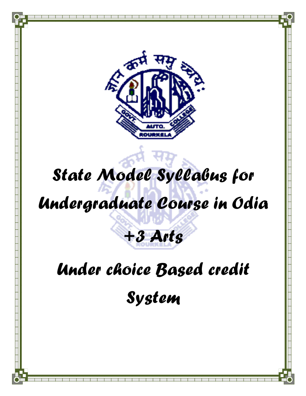 State Model Syllabus for Undergraduate Course in Odia +3 Arts Under Choice Based Credit