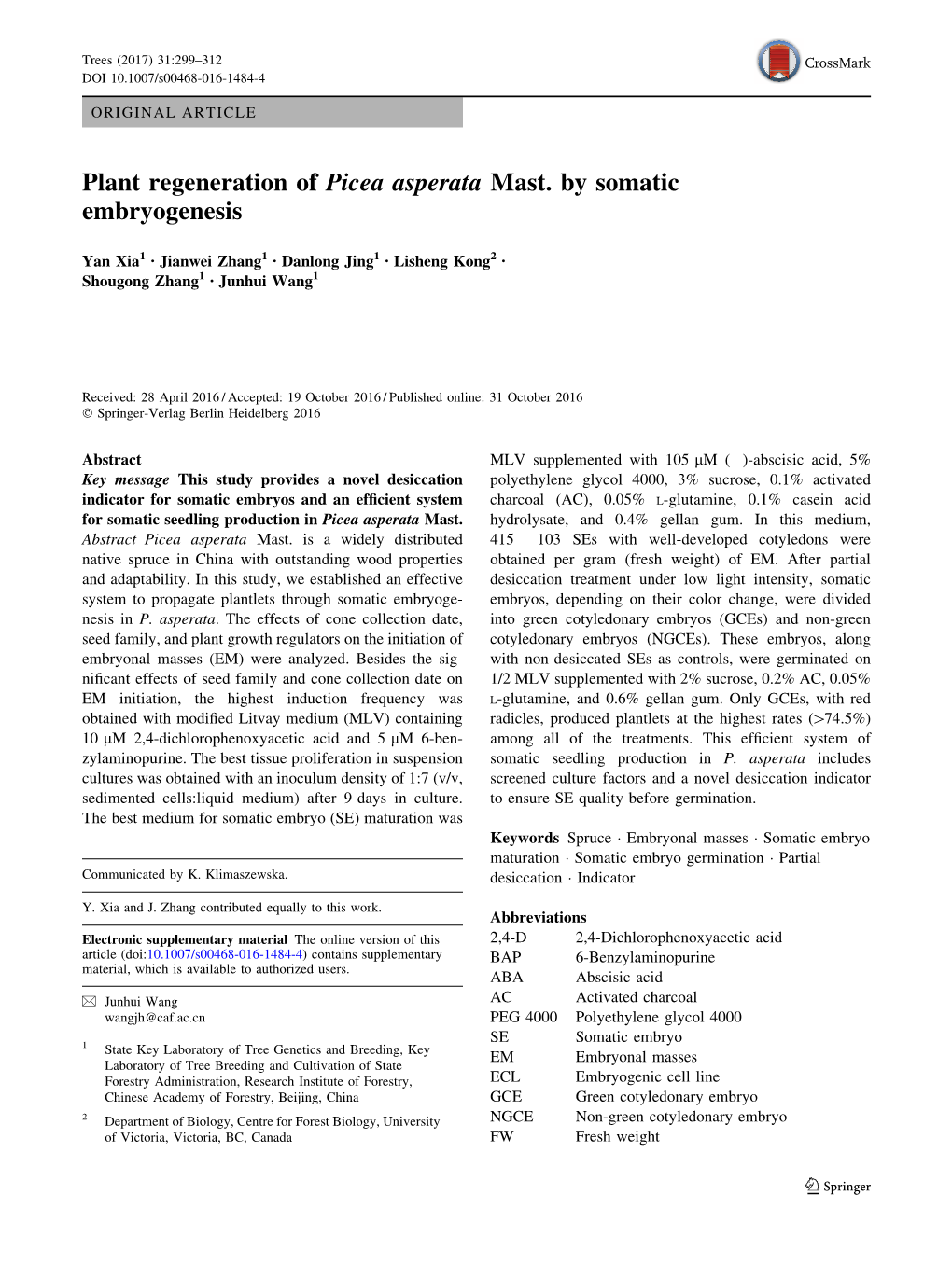 Plant Regeneration of Picea Asperata Mast. by Somatic Embryogenesis