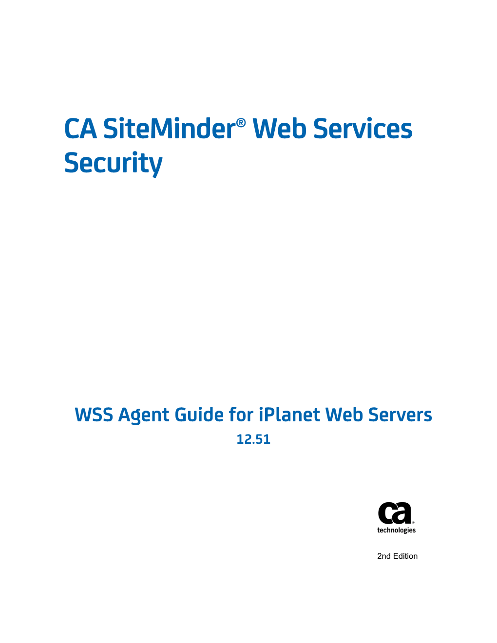 WSS Agent Guide for Iplanet Web Servers 12.51