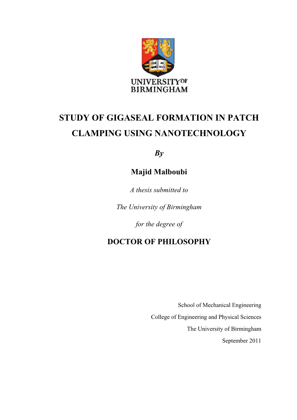 Study of Gigaseal Formation in Patch Clamping Using Nanotechnology