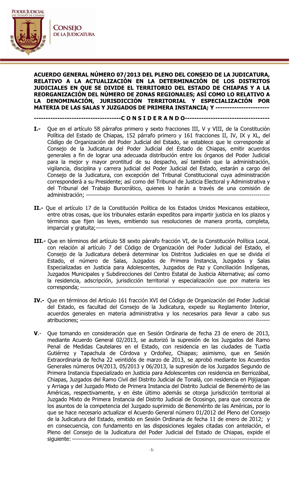 Acuerdo General Número 07/2013 Del Pleno Del Consejo De La Judicatura