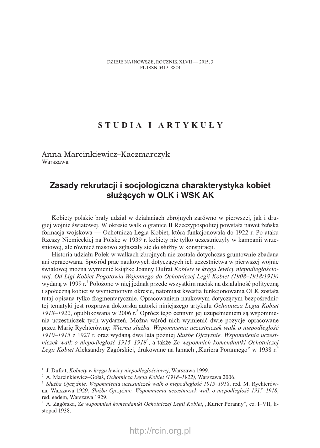 Zasady Rekrutacji I Socjologiczna Charakterystyka Kobiet Służących W OLK I WSK AK