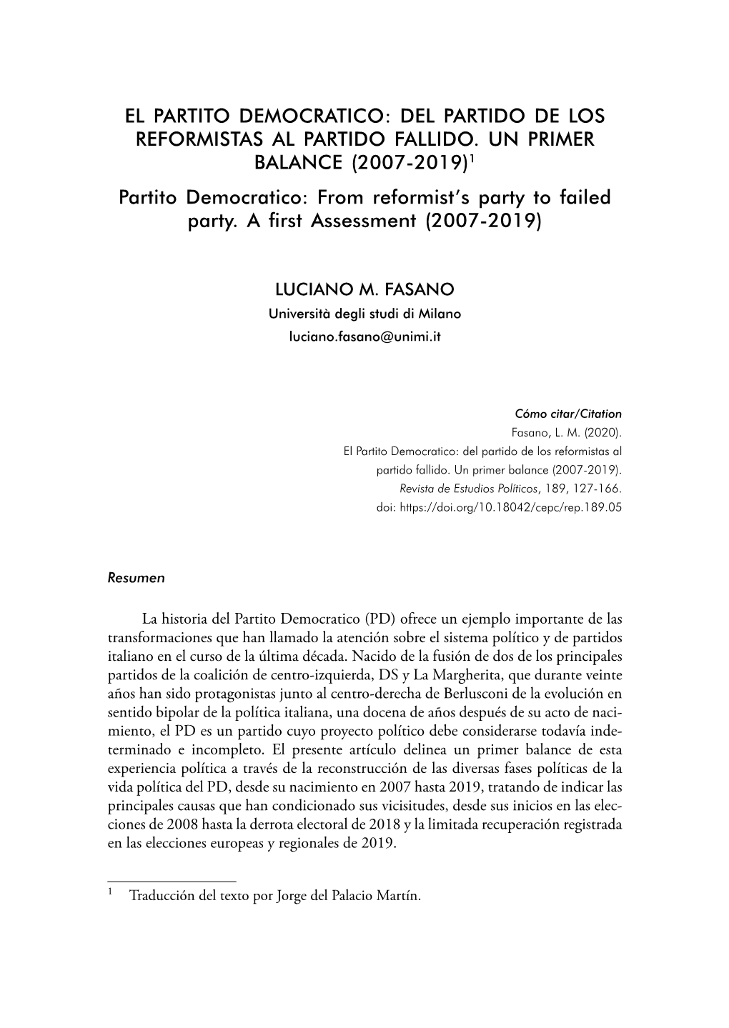 El Partito Democratico: Del Partido De Los Reformistas Al Partido Fallido