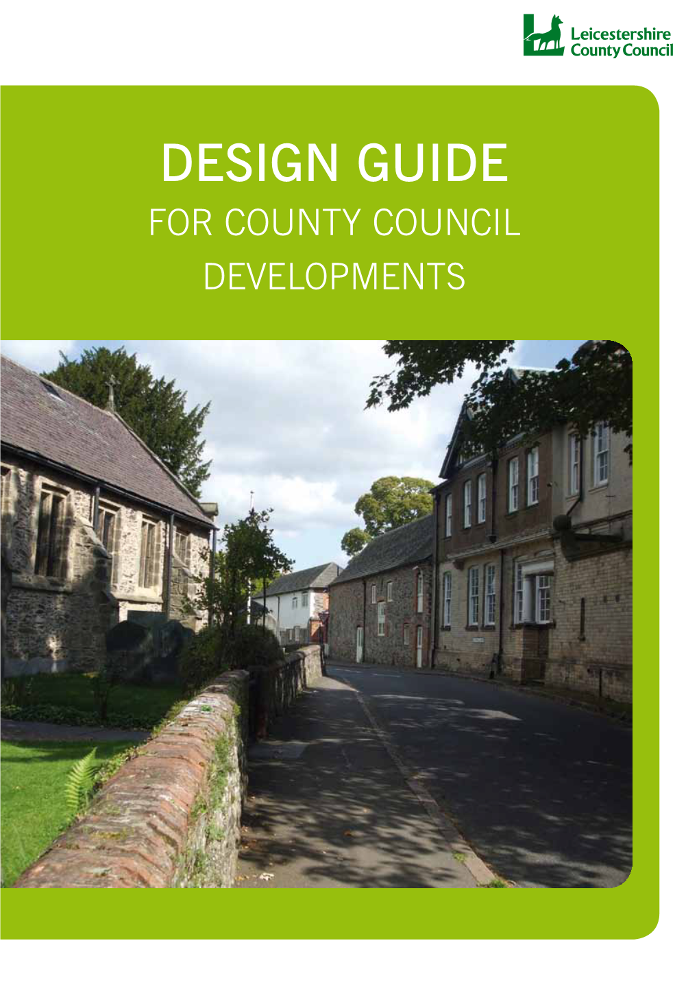 Design Guide for County Council Developments Forward