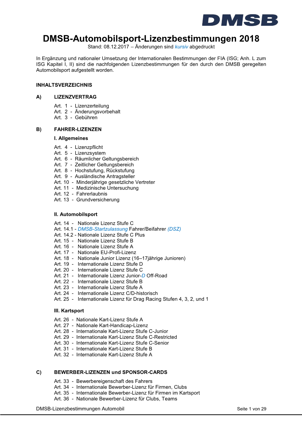 DMSB-Automobilsport-Lizenzbestimmungen 2018 Stand: 08.12.2017 – Änderungen Sind Kursiv Abgedruckt