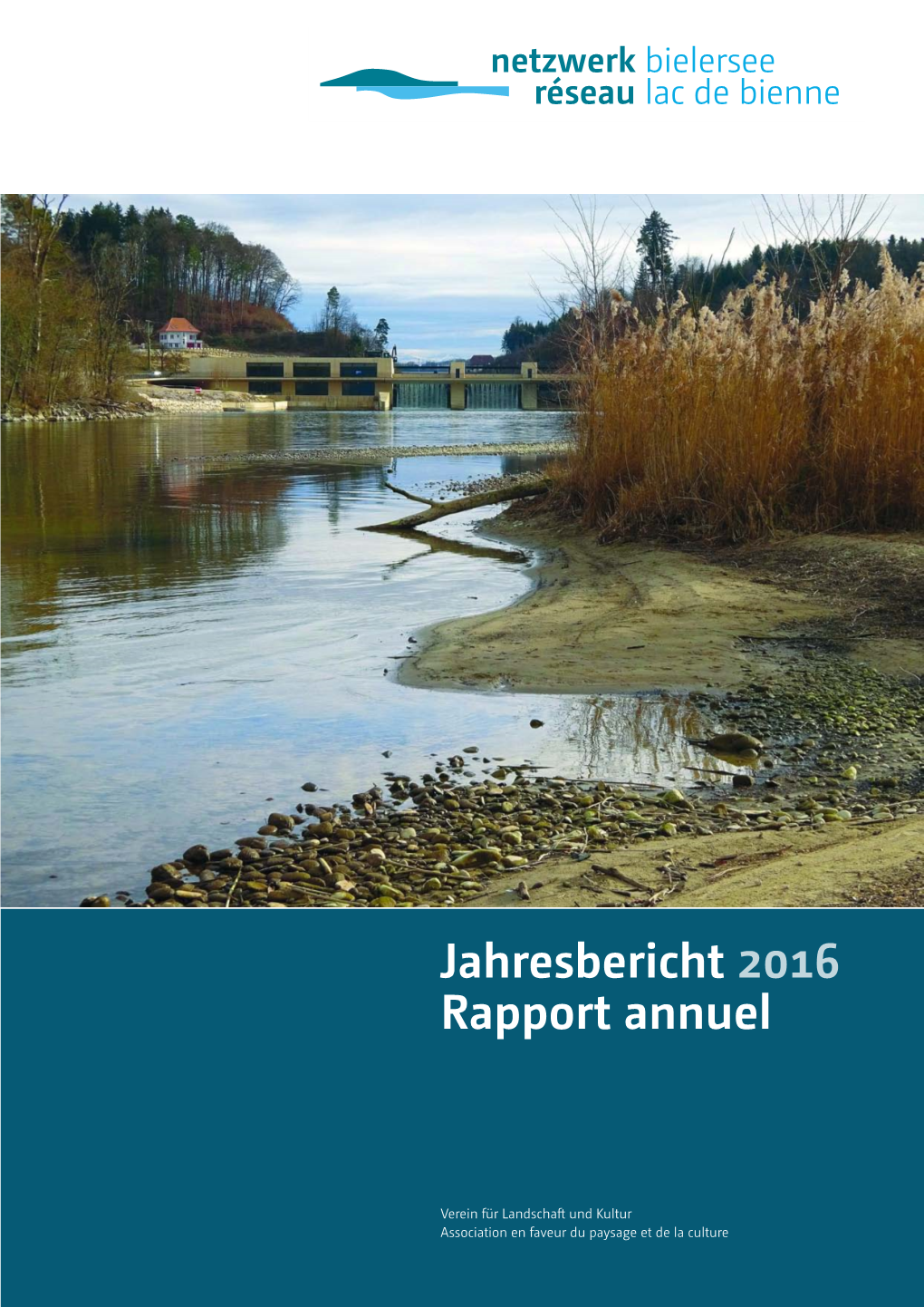 Jahresbericht 2016 Rapport Annuel