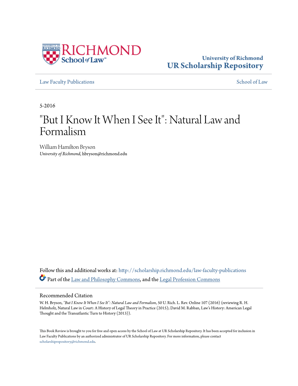 Natural Law and Formalism William Hamilton Bryson University of Richmond, Hbryson@Richmond.Edu