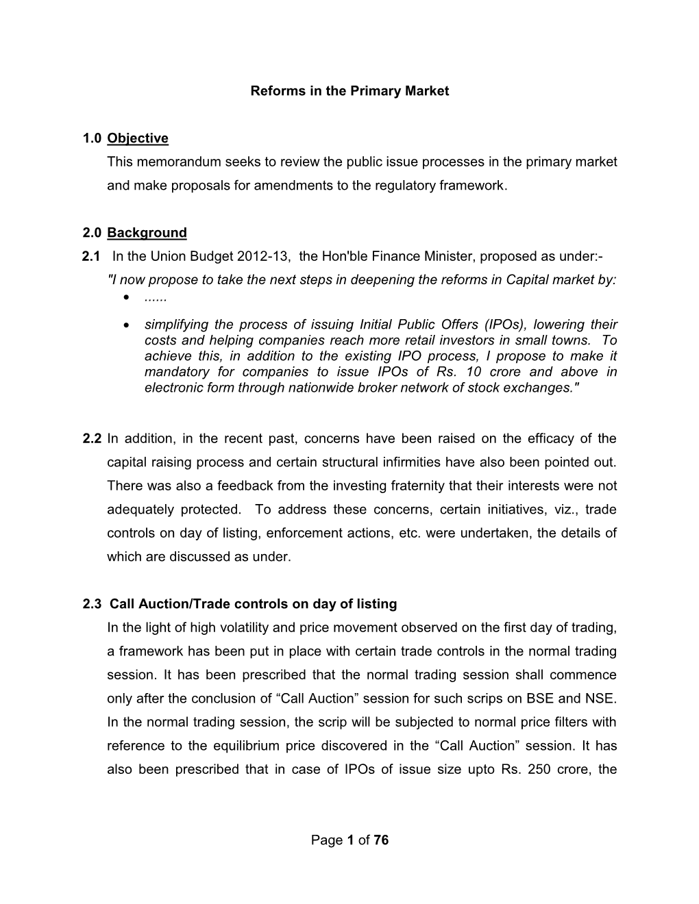 Of 76 Reforms in the Primary Market 1.0 Objective This